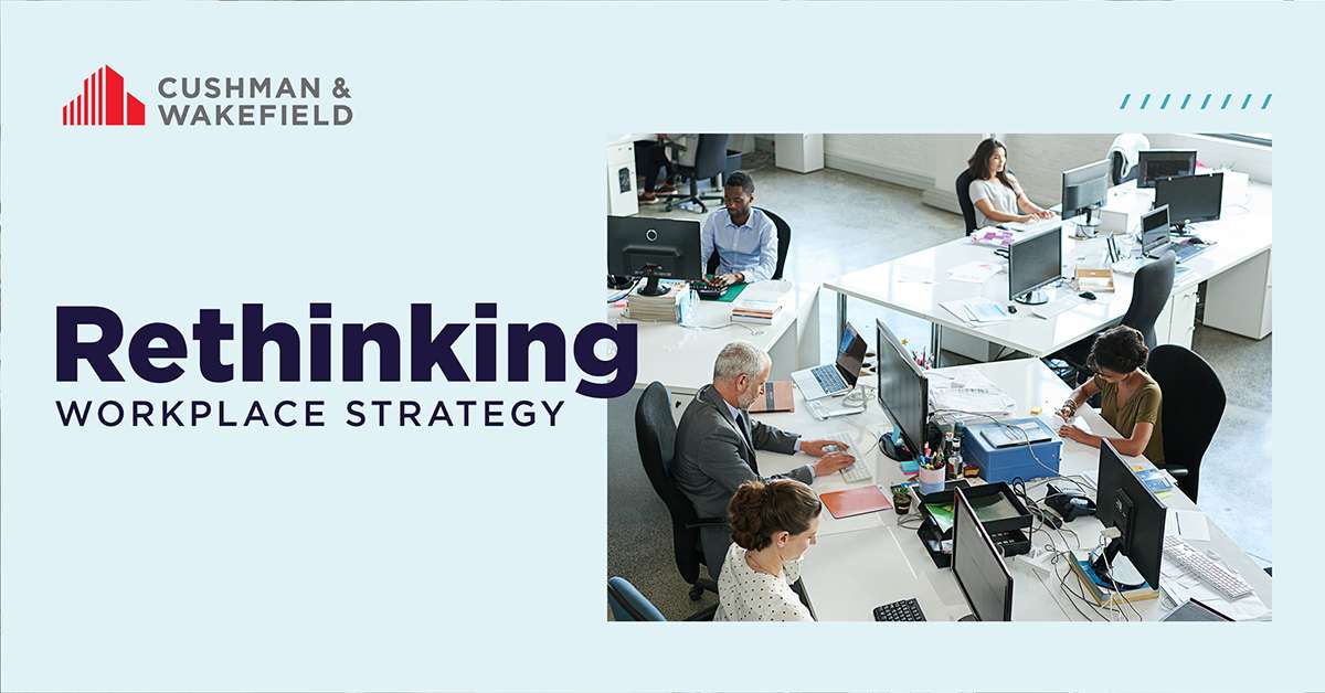 Rethinking Workplace Strategy