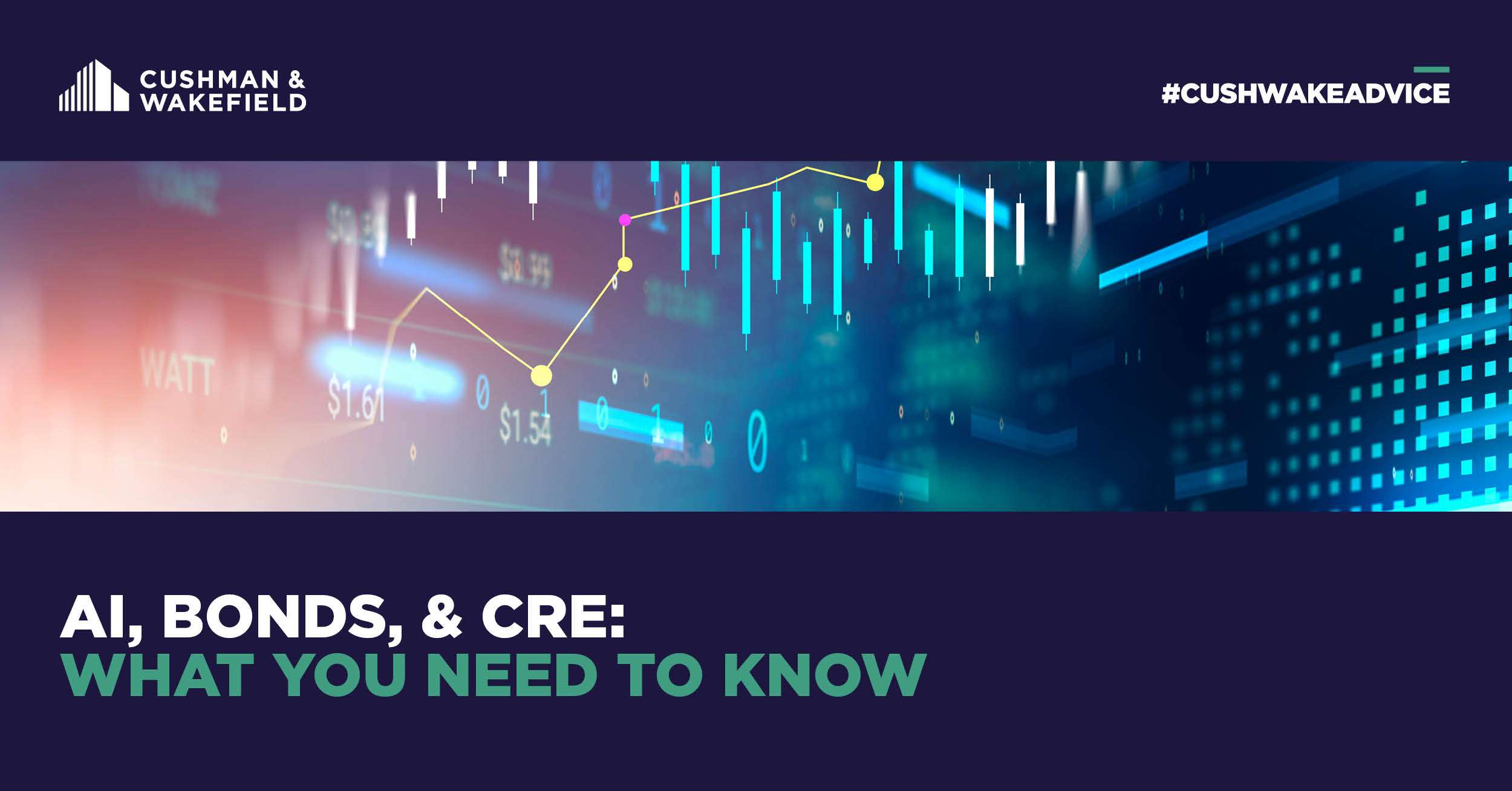 AI, Bonds & CRE: What You Need to Know