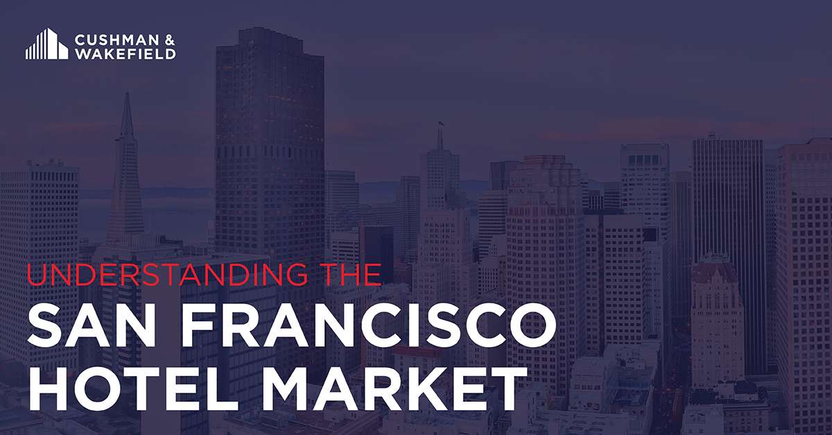 How to Think About the San Francisco Hotel Market