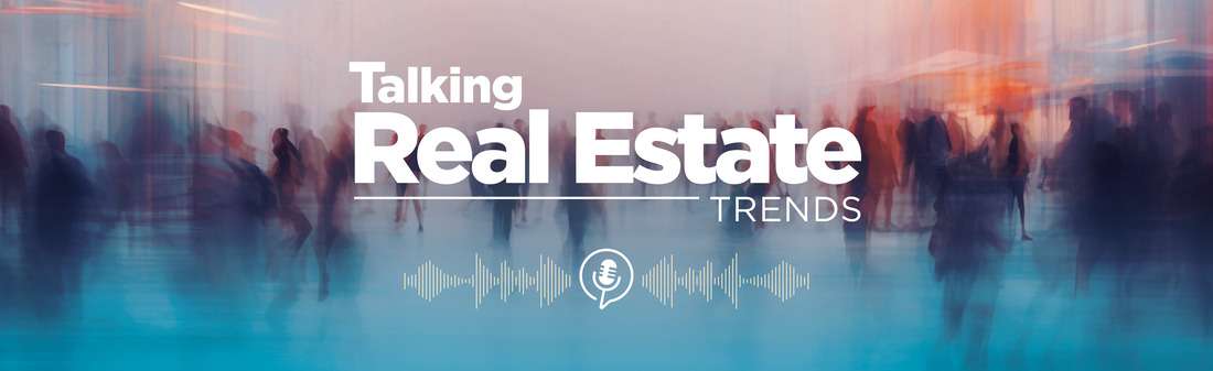 Talking Real Estate Trends Banner