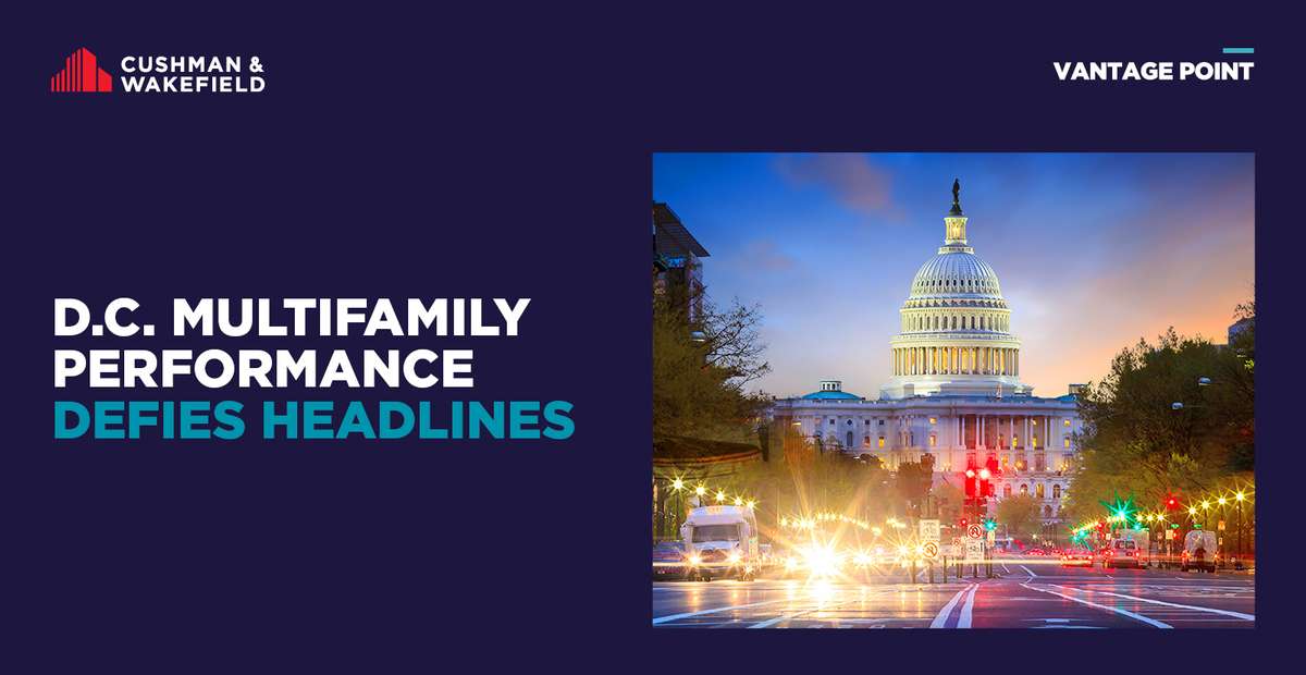 D.C. Multifamily Performance Defies Headlines
