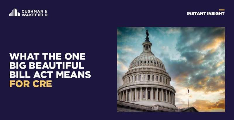 What the One Big Beautiful Bill Act Means for CRE