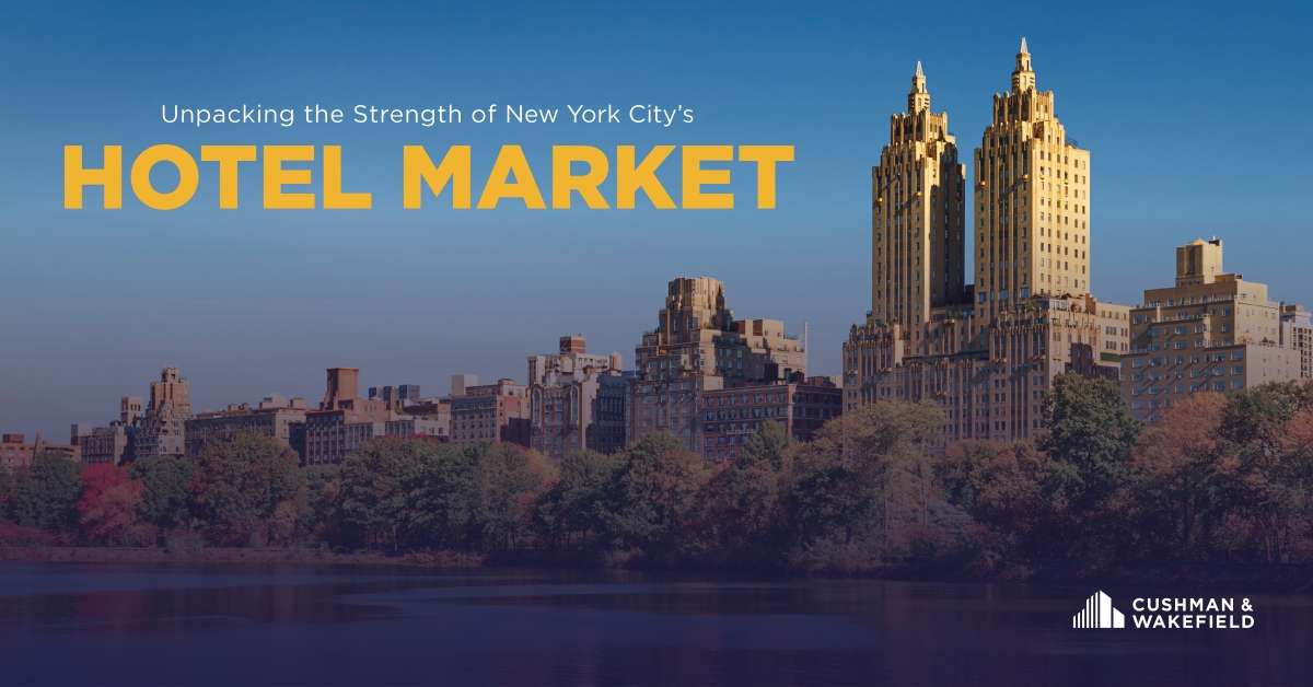 Unpacking the Strength of New York's Hotel Market